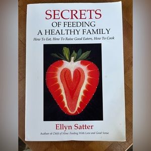 Secrets of Feeding a healthy Family Book